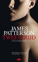 Tweestrijd. James Patterson, Ophalen of Verzenden, Gelezen