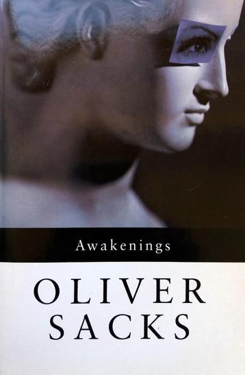 Oliver Sacks - Awakenings (ENGELSTALIG)