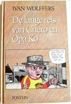 DE LANGE REIS VAN CHERO EN OPA KO, IVAN WOLFFERS,AKTIE,ROMAN, Fictie algemeen, Verzenden, Zo goed als nieuw, IVAN WOLFFERS