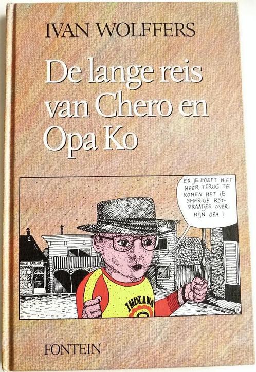 DE LANGE REIS VAN CHERO EN OPA KO, IVAN WOLFFERS,AKTIE,ROMAN, Boeken, Kinderboeken | Jeugd | onder 10 jaar, Zo goed als nieuw