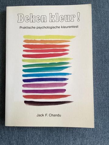 Jack Chandu : Beken kleur! Psychologische kleurentest. beschikbaar voor biedingen