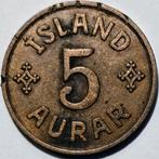 IJsland 5 Aurar 1940, Ophalen of Verzenden, Overige landen, Losse munt