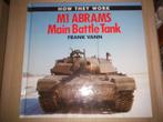M1 Abrams Main Battle Tank - Frank Vann, Militair boek, Ophalen of Verzenden, 1945 tot heden, Zo goed als nieuw, Landmacht
