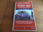 Vraagbaak Toyota Yaris, Yaris Verso 1999 - 2001, als nieuw!, Ophalen of Verzenden
