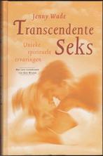 Jenny Wade Transcendente Seks, Boeken, Esoterie en Spiritualiteit, Nieuw, Verzenden