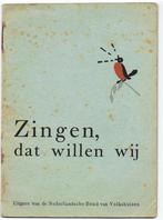 Zingen dat willen wij Zangboekje  B4, Ophalen of Verzenden, Gebruikt, Les of Cursus, Zang