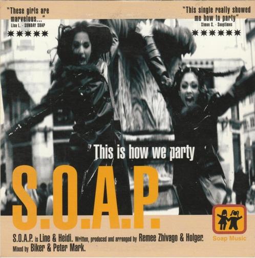 CD=>sale S.O.A.P. - This Is How We Party (Single), Cd's en Dvd's, Cd's | Pop, Gebruikt, 1980 tot 2000, Verzenden