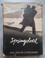 Mia Bruyn - Ouwehand  Springvloed, Boeken, Ophalen of Verzenden, Zo goed als nieuw, Mia Bruyn-Ouwehand, Zuid-Holland