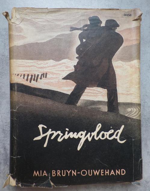 Mia Bruyn - Ouwehand  Springvloed, Boeken, Streekboeken en Streekromans, Zo goed als nieuw, Zuid-Holland, Ophalen of Verzenden