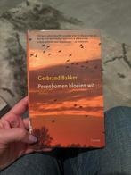 Perenbomen bloeien wit - Gerbrand Bakker, Boeken, Ophalen of Verzenden, Gelezen, Nederland