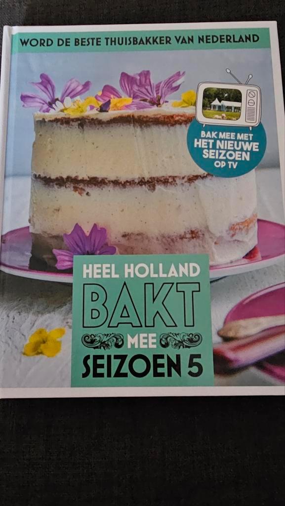 Heel Holland Bakt Mee - Seizoen 5 Kookboek, Boeken, Kookboeken, Nieuw, Taart, Gebak en Desserts, Nederland en België, Ophalen of Verzenden