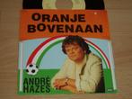 single Andre Hazes * Oranje bovenaan, Cd's en Dvd's, Pop, Gebruikt, Verzenden
