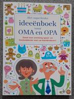 Het superleuke ideeenboek voor oma en opa, Ophalen of Verzenden, Nieuw, Overige onderwerpen
