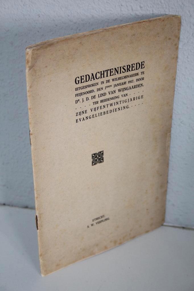 Dr. J.D. De Lind van Wijngaarden - Gedachtenisrede (1917), Ophalen of Verzenden, Gelezen, Christendom | Protestants