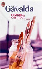 Ensemble, c’est tout, Boeken, Ophalen of Verzenden, Zo goed als nieuw, Gavalda, Anna