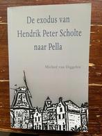 De exodus van Hendrik Peter Scholte naar Pella 2022 nieuw, Boeken, Ophalen of Verzenden, Nieuw, Michiel van Diggelen