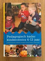 Pedagogisch kader kindercentra 4-13 jaar, Ophalen, Zo goed als nieuw, Alpha, Liesbeth Schreuder; Marianne Boogaard; Josette Hoex; Ruben Fu...