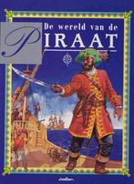 De Wereld van de Piraat (Val Garwood / Richard Berridge), Non-fictie, Ophalen of Verzenden, Zo goed als nieuw, Val Garwood