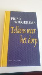 Friso Wiegersma Telkens Weer het dorp incl CD, Ophalen of Verzenden, Zo goed als nieuw, Friso Wiegersma, Overige onderwerpen