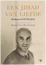 Mohamed El Bachiri: Een jihad van liefde, Gelezen, Maatschappij en Samenleving, Ophalen of Verzenden, Europa