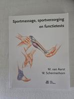 Sportmassage, sportverzorging en functietests, M. van Aart, W. Schermerhorn, Ophalen of Verzenden, Zo goed als nieuw, MBO