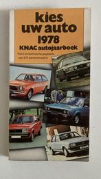 KNAC autojaarboek -Kies uw auto 1978, Ophalen of Verzenden