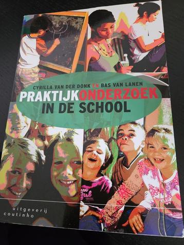 Cyrilla van der Donk - Praktijkonderzoek in de school beschikbaar voor biedingen