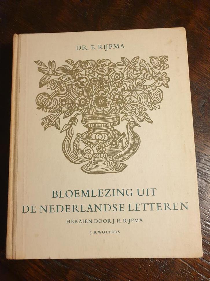 Bloemlezing uit de Nederlandse Letteren - Dr. E. Rijpma, Boeken, Literatuur, Gelezen, Nederland, Ophalen of Verzenden
