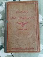 Multatuli - Max Havelaar, 10e druk, 1917, Antiek en Kunst, Ophalen of Verzenden, Multatuli