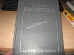 Auguste Escoffier      Le Livre des Menus, Boeken, Kookboeken, Ophalen of Verzenden, Zo goed als nieuw, Frankrijk