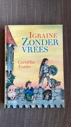 Cornelia Funke - Igraine Zondervrees, Ophalen of Verzenden, Zo goed als nieuw, Cornelia Funke