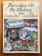 Sprookjes van de Efteling - Martine Bijl, Anton Pieck, Boeken, Verzenden, Gelezen