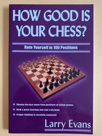 L. Evans - How good is your chess, Ophalen of Verzenden, Nieuw