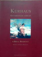 Kurhaus. Een vorstelijk verblijf., Ophalen of Verzenden, Zo goed als nieuw