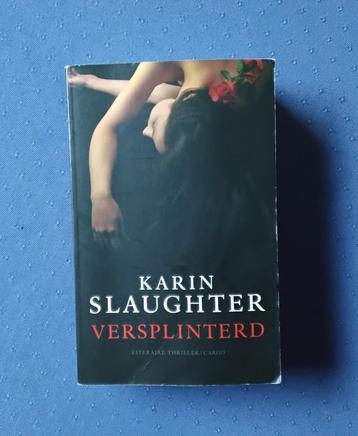 Boek: Versplinterd van Karin Slaughter beschikbaar voor biedingen