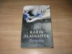 Karin Slaughter - Genesis, Ophalen of Verzenden, Gelezen