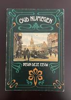 Oud Nijmegen - begin deze eeuw, Ophalen of Verzenden, 20e eeuw of later, Gelezen