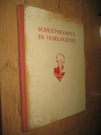 scheepsrampen in oorlogstijd - (marine/zeemansfonds), Boeken, Oorlog en Militair, Marine, Gelezen, Ophalen of Verzenden