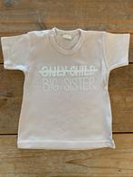 Only child, big sister - maat 80, Kinderen en Baby's, Babykleding | Maat 80, Ophalen of Verzenden, Zo goed als nieuw, Meisje, Shirtje of Longsleeve