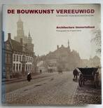 De bouwkunst vereeuwigd. Fotografie voor Monumentenzorg, Architectuur algemeen, Ophalen of Verzenden, Zo goed als nieuw, Monumentenzorg