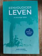 Mark Verhees - Eenvoudiger leven, Boeken, Mark Verhees, Ophalen of Verzenden, Zo goed als nieuw
