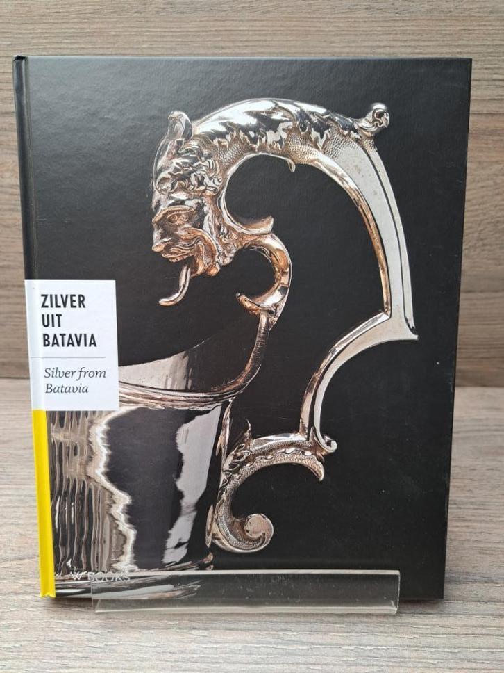 Zilver uit Batavia / silver from Batavia, Boeken, Kunst en Cultuur | Beeldend, Zo goed als nieuw, Overige onderwerpen, Ophalen of Verzenden