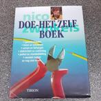 N. Zwinkels - Doe-het-zelfboek klusboek, doe het zelver!, Boeken, Ophalen of Verzenden, Zo goed als nieuw, N. Zwinkels