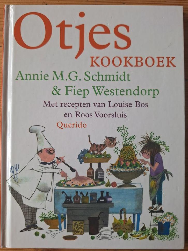 Otjes Kookboek - Annie M.G. Schmidt & Fiep Westendorp, Boeken, Kookboeken, Ophalen of Verzenden