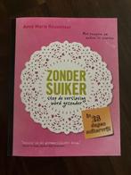 Zonder suiker Annemarie Reuzenaar, Boeken, Verzenden, Zo goed als nieuw, Dieet en Voeding