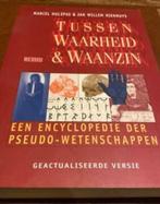 Tussen Waarheid & Waanzin., Ophalen of Verzenden, Zo goed als nieuw, Overige wetenschappen