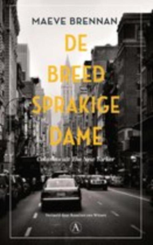 Maeve Brennan - De breedsprakige dame, Boeken, Romans, Zo goed als nieuw, Ophalen of Verzenden