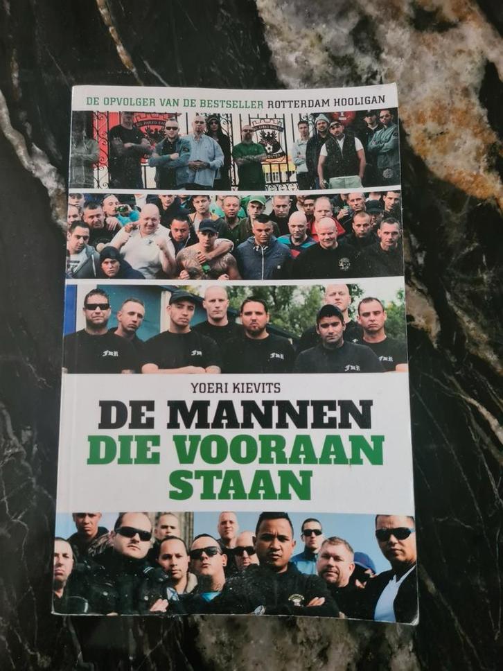 De Mannen Die Vooraan Staan - Feyenoord Hooligans, Boeken, Sportboeken, Ophalen of Verzenden