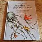 Anne Vegter - Sprookjes van de planeet aarde, Ophalen of Verzenden, Zo goed als nieuw, Anne Vegter