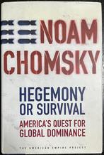 Hegemony or Survival by Noam Chomsky, Gelezen, Noam Chomsky, Ophalen of Verzenden, Politiek en Staatkunde